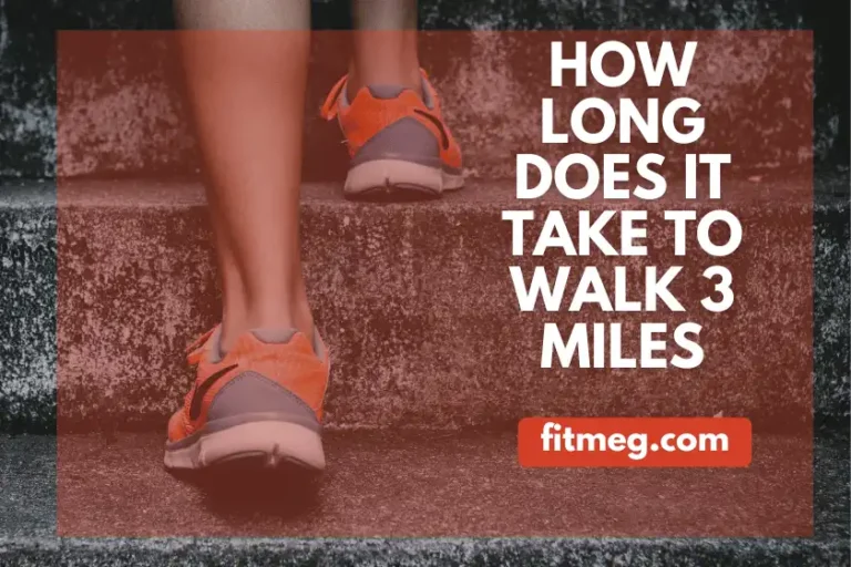 How Long Does It Take To Walk 3 Miles By Age and Pace